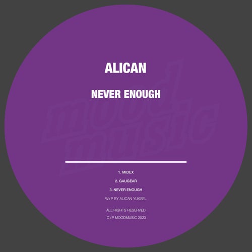 Alican - Never Enough [MOOD253]